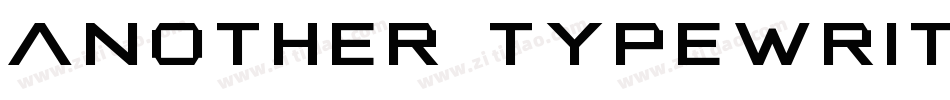 Another Typewriter字体转换